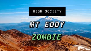 Mt. Eddy - Zombie | High Society (Cover)