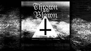 Blown - Holy War