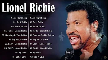 Lionel Richie Greatest Hits 2021 - Best Songs Of Lionel Richie Full Album