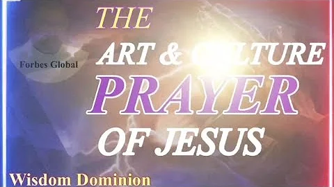The Art & Culture Prayer of Jesus Prt.1: Joseph Fo...