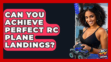 Can you achieve perfect RC plane landings? - RC Toy Central