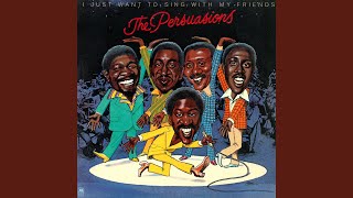 Video thumbnail of "The Persuasions - Somewhere To Lay My Head"