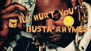 BUSTA RHYMES - I'll Hurt You (Instrumental)