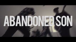 Stop Pretending - Abandoned Son (Official Music Video)