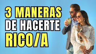 MITO: Solo hay 3 maneras de hacerte rico | Andres Gutierrez