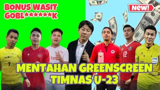 GRATIS MENTAHAN GREEN SCREEN TIMNAS U23 JOGET ALA ALUL - SHIN TAE YONG   BONUS WASIT 🤡🤡🤡