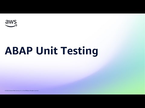 ABAP Unit Testing | Amazon Web Services