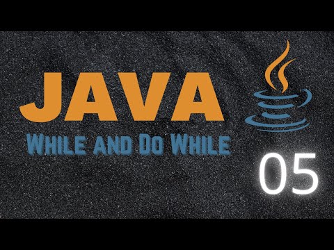 Learning Java 05 - While and doWhile loop