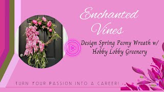 Let's make a spring peony wreath using Hobby Lobby  Greenery! #springwreath #wreathtutorial