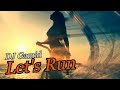 DJ Gamid - Let's Run  (Unofficial Video)
