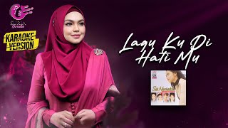 Karaoke MV - Siti Nurhaliza - Lagu Ku Di Hati Mu (Official Video Karaoke) - Karaoke Version
