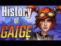 The history of gaige  borderlands