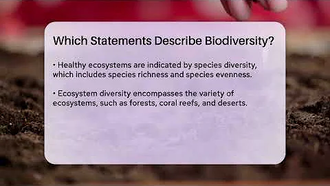 Which Statements Describe Biodiversity? - Ecosystem Essentials