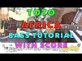 ToTo - Africa - Bass Tutorial with Score (Feat. Yamaha BB2024X)