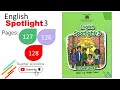 English Spotlight 3 Pages 126 127 128 دروس اللغة الانجليزية للسنة الثانية إعدادي 