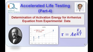 Accelerated Life Testing (ALT) Part-4 Determination of Activation Energy for Arrhenius Model