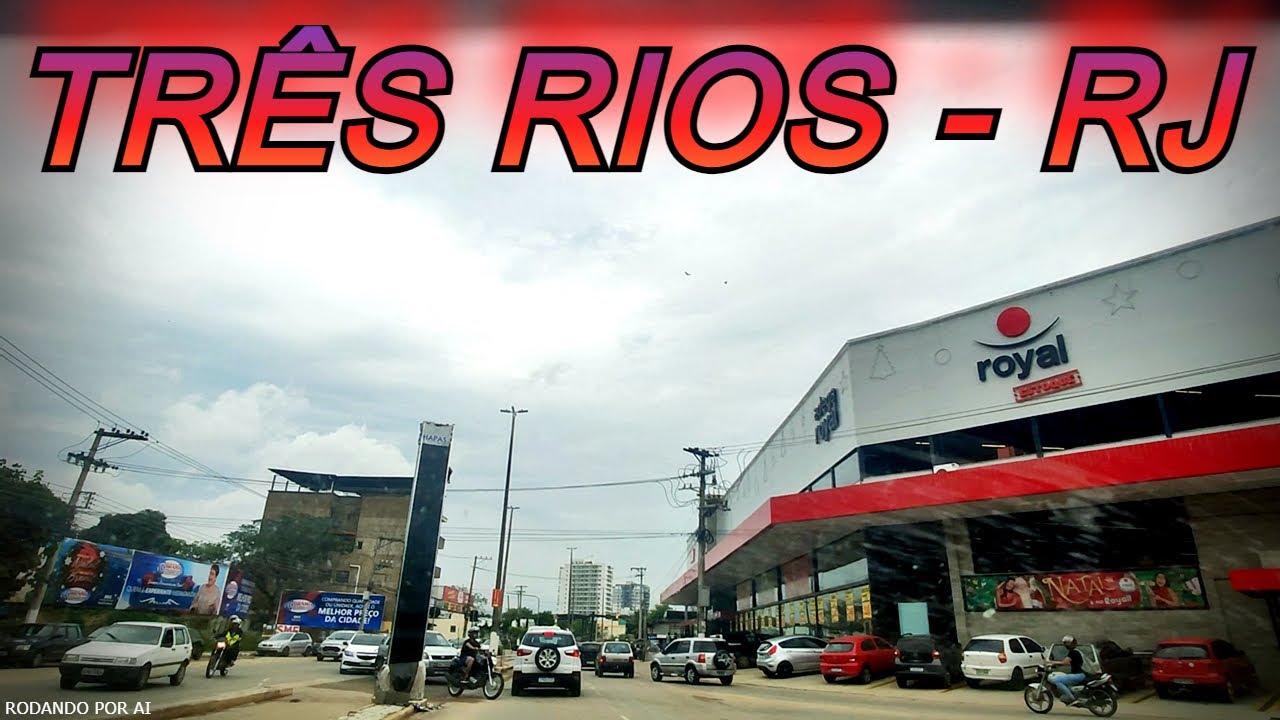 Três Rios - Rio de Janeiro