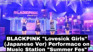 BLACKPINK performing Lovesick Girls (Japanese Version) on Music Station \\