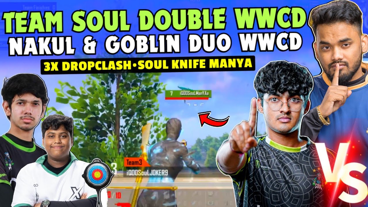iQOOSouL Double WWCD SouL Goblin Nakul on Fire🔥 GOBLIN vs MANYA🥶 ...