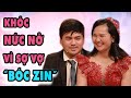 Chồng KHÓC NỨC NỞ vì sợ VỢ "BÓC ZIN" | Vợ Chồng Son 271