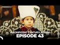 Magnificent Century Kosem Episode 43 English Subtitle