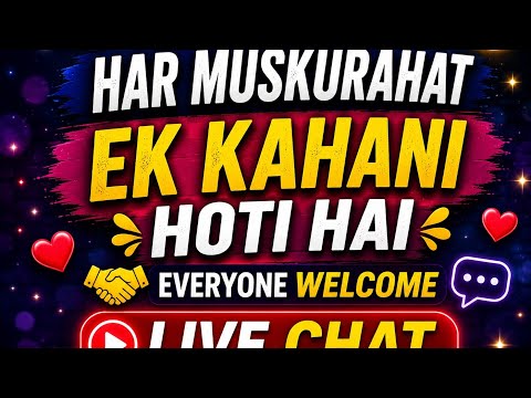 Har Muskurahat Ke Peechay Ek Kahani Hoti Hai Positive Live Chat Everyone WelcomeWaseem mughal live