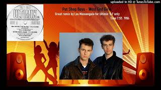Pet Shop Boys - West End Girls (Ultimix Remix by Les Massengale 1986)