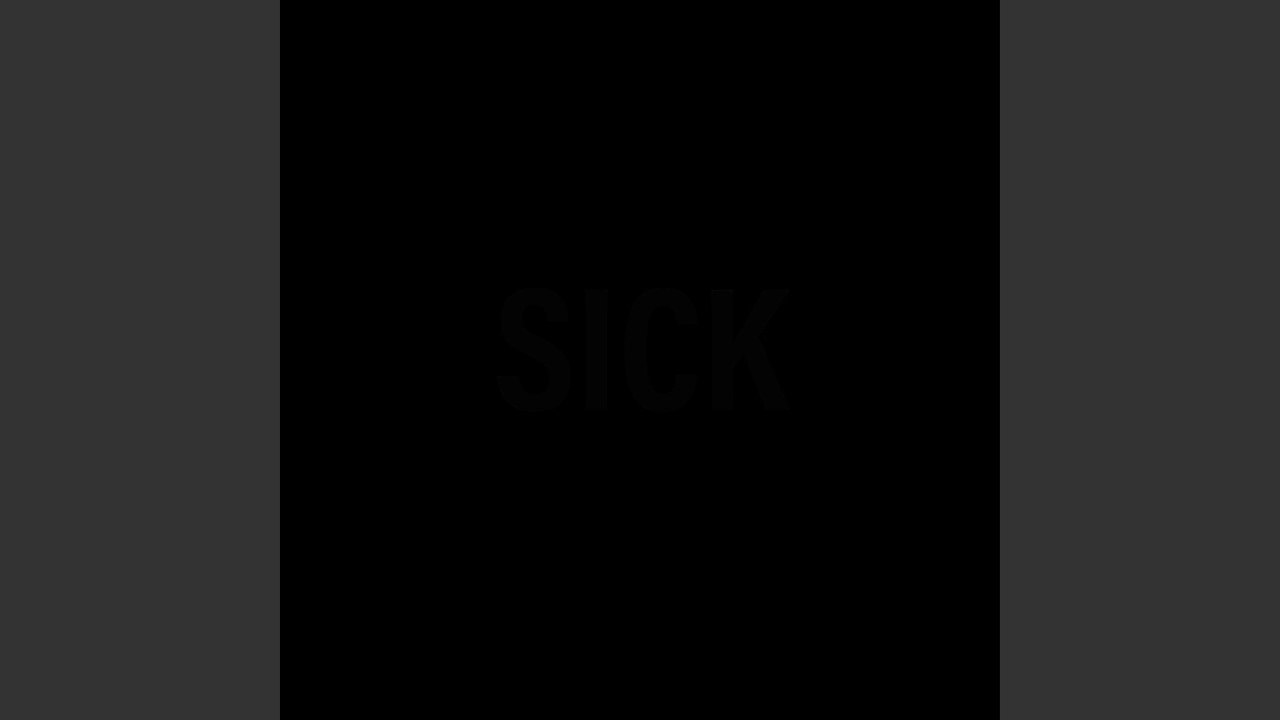 Obejrzyj Sick w YouTube Obejrzyj Sick w YouTube