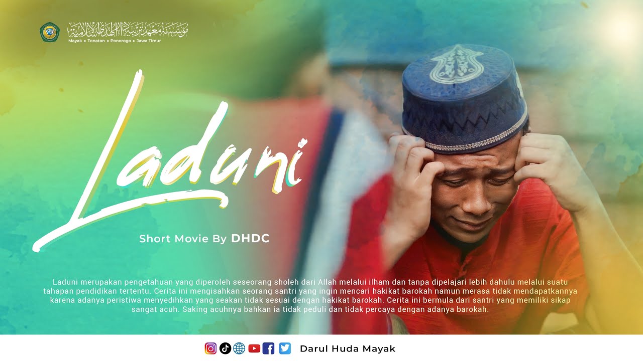 LADUNI - PP DARUL HUDA MAYAK | Festival Film Pendek MPJ 2023