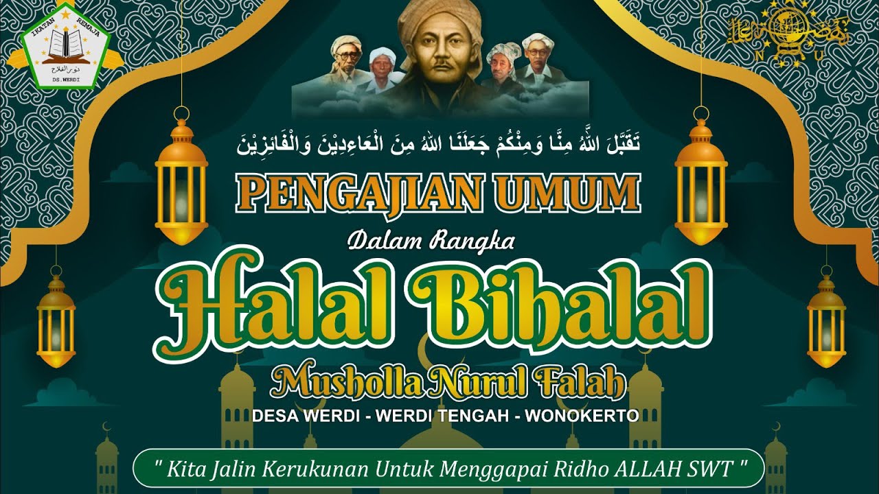 🔴[LIVE] HALAL BIHALAL MUSHOLLA NURUL FALAH DESA WERDI BERSAMA LANTUNAN ...