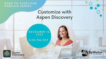 Customize with Aspen Discovery
