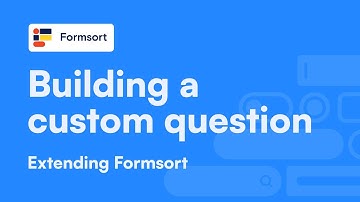 Building a custom question