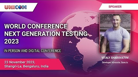 Vitaly Sharovatov speaking at World Conference Next Generation Testing 2023
