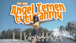 Liunika - ANGEL TEMEN TUTURANMU | Remix Version