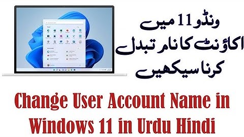 How to Change User Account Name in windows 11 | How to Change Account Name on Windows 11  Urdu Hindi