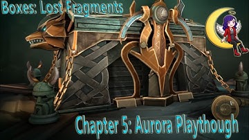 Chapter 5 Aurora | Playthrough / walkthrough | Boxes with commentary