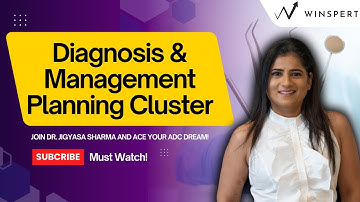 ADC Written Exam: Diagnosis and Management Planning Cluster