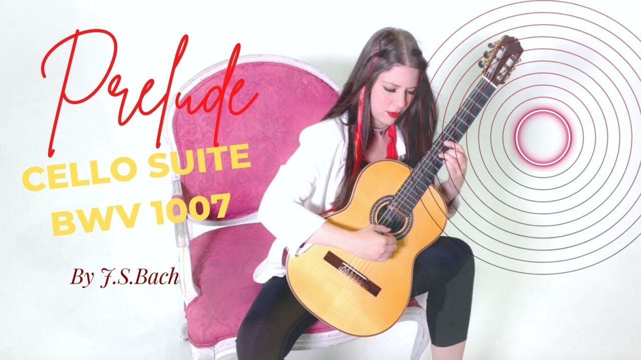 Laura Mazon Franqui Plays Bach – Cello Suite No. 1 Prelude (Classical Guitar, D Major)