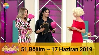 Kuaförüm Sensin 51. Bölüm | 17 Haziran 2019