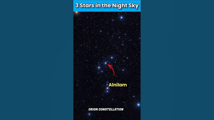 3 Stars in the Night Sky #shorts #ytshorts #stars #nightsky #orionstar - DayDayNews