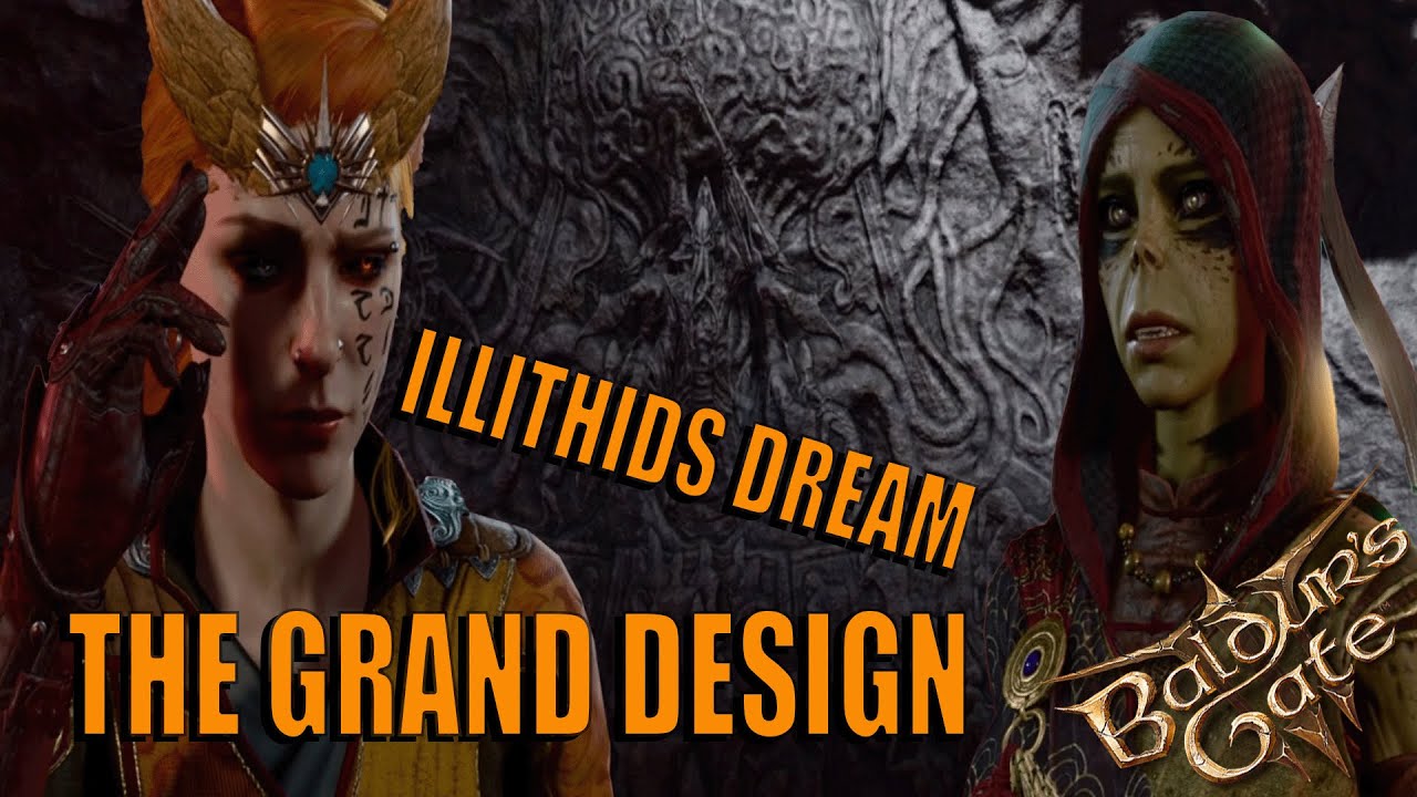 Illithids Grand Design Dream Baldur's Gate 3