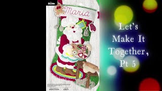 DIY Christmas Decorations ~ Bucilla Felt Stocking "Gingerbread Santa" ~ , Pt 5, Make w/ Me Tutorial