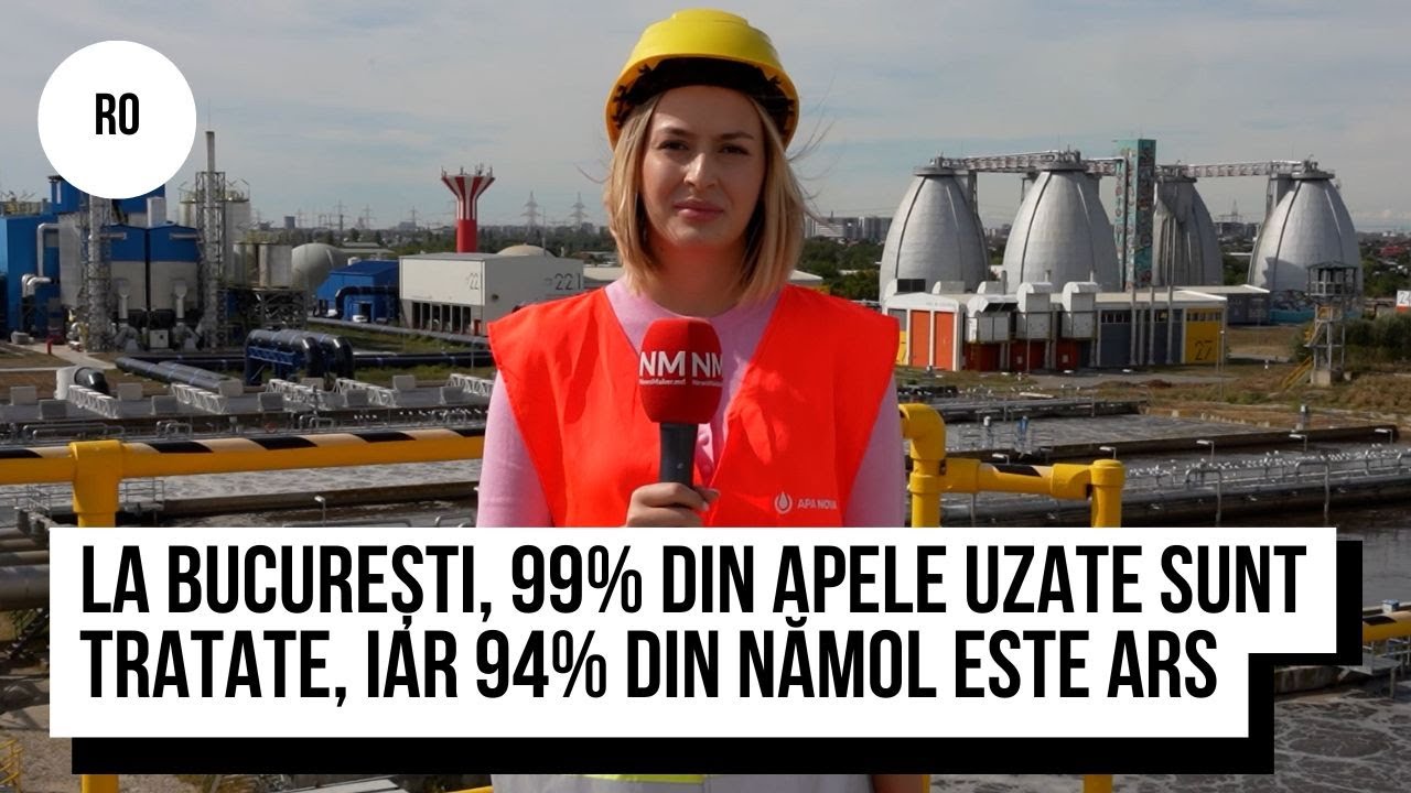 La București, 99% din apele uzate sunt tratate, iar 94% din nămol este incinerat. Cum este posibil?