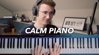 Improvising CALM PIANO Music for 20 Minutes