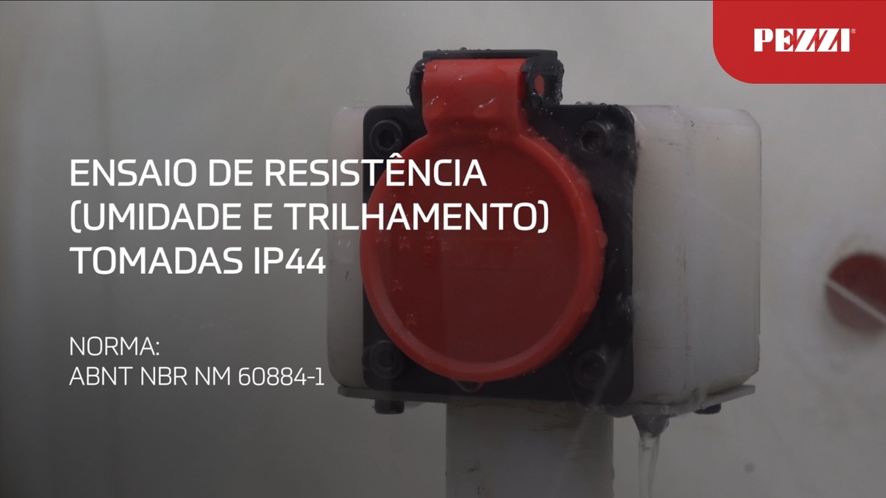 Teste de Resistência (Umidade e Trilhamento) Tomadas IP44