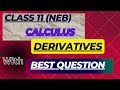 Derivatives | Calculus Class 11 (NEB) Best Questions ​