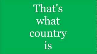 What Country Is- Luke Bryan Lyrics chords