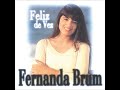 01. Feliz De Vez - Fernanda Brum