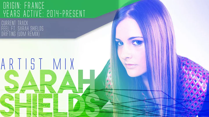 Sarah Shields - Artist Mix