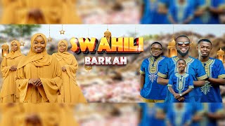 🔴 LIVE: SWAHILI BARKAH, HURAIRAH CLASSIC, MAKUMBUSHO YA TAIFA POSTA